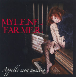 Mylène Farmer - Appelle mon numéro