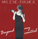 Mylène Farmer Beyond my control 45 Tours