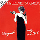 Mylène Farmer Beyond my control CD 2 titres