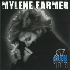 Mylène Farmer - Single Bleu Noir