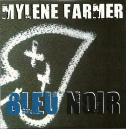 Mylène Farmer Bleu Noir Promo
