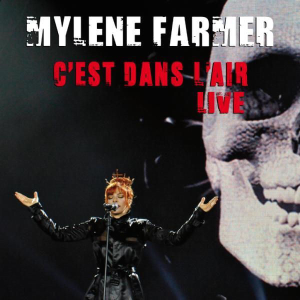 Mylène Farmer - Pochette single C'est dans l'air Live