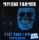 Mylène Farmer C'est dans l'air Tiësto Remix CD Promo Club Remix France