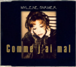 Mylène Farmer Comme j'ai mal CD Maxi Europe