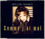 Mylène Farmer & Comme j'ai mal CD Maxi Europe