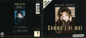 Mylène Farmer & Comme j'ai mal CD Single Digipak France