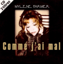 Single Comme j'ai mal (1996) - CD Single