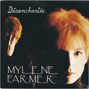 Mylène Farmer Désenchanté