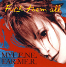 Mylène Farmer - Fuck them all - CD Promo