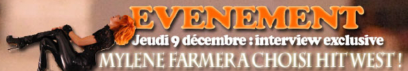 Mylène Farmer Interview Hit West 09 décembre 2010