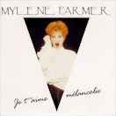 Single Je t'aime mélancolie (1991) - 45 Tours Europe (Allemagne)