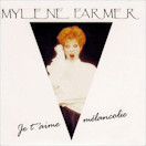 Mylène Farmer & je-t-aime-melancolie_45-tours-europe-allemagne