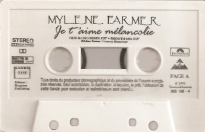Mylène Farmer & je-t-aime-melancolie_cassette-single-france