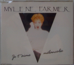 Single Je t'aime mélancolie (1991) - CD Maxi France