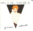 Mylène Farmer Je t'aime mélancolie  CD Promo France