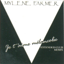 Mylène Farmer Je t'aime mélancolie Maxi 45 Tours Europe Allemagne
