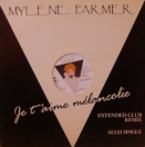 Single Je t'aime mélancolie (1991) - Maxi 45 Tours France