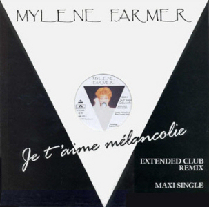 Je t'aime mélancolie - Maxi 45 Tours France