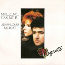 Mylène Farmer et Jean-Louis Murat Regrets 45 Tours France Label Gravé