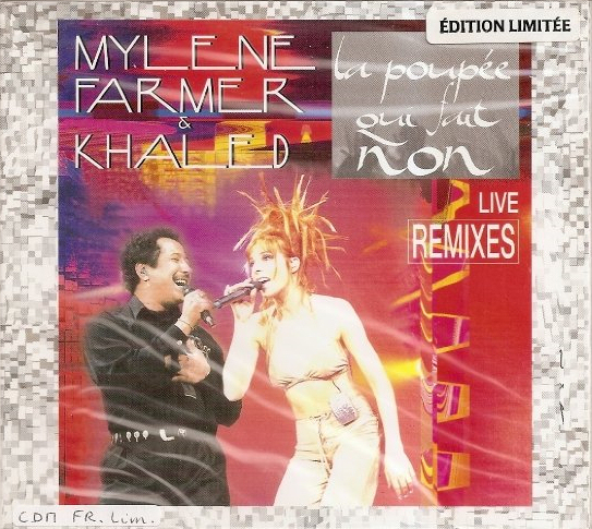 La Poupée qui fait non (live) (avec Khaled) - CD Maxi Digipack France