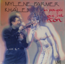 Mylène Farmer et Khaled la poupée qui fait non Live CD Promo Luxe France