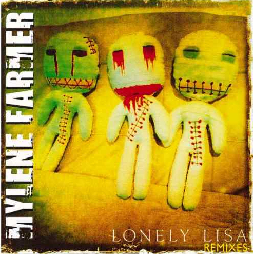 Mylène Farmer Lonely Lisa CD Promo Remixes 2 CD Promo Jaune