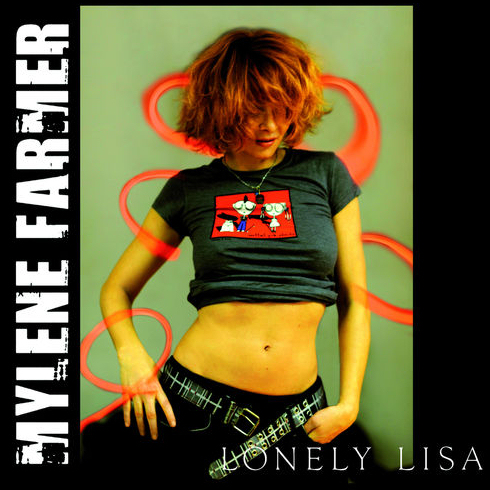 Mylène Farmer Lonely Lisa