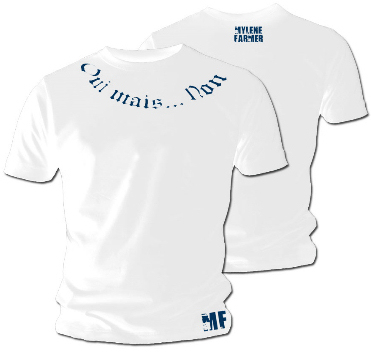 Mylène Farmer Merchandising T Shirt Oui mais... Non