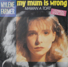 Mylène Farmer & my-mum-is-wrong_45-tours-france