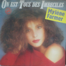 Single On est tous des imbéciles (1985) - Maxi 45 Tours