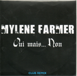 Mylène Farmer Oui mais... Non CD Promo Club Remix