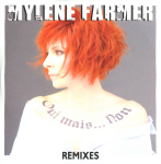 Mylène Farmer Oui mais... Non CD Maxi Promo Remixes