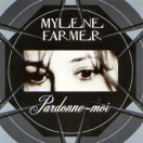 Mylène Farmer - Pardonne-moi - CD Promo