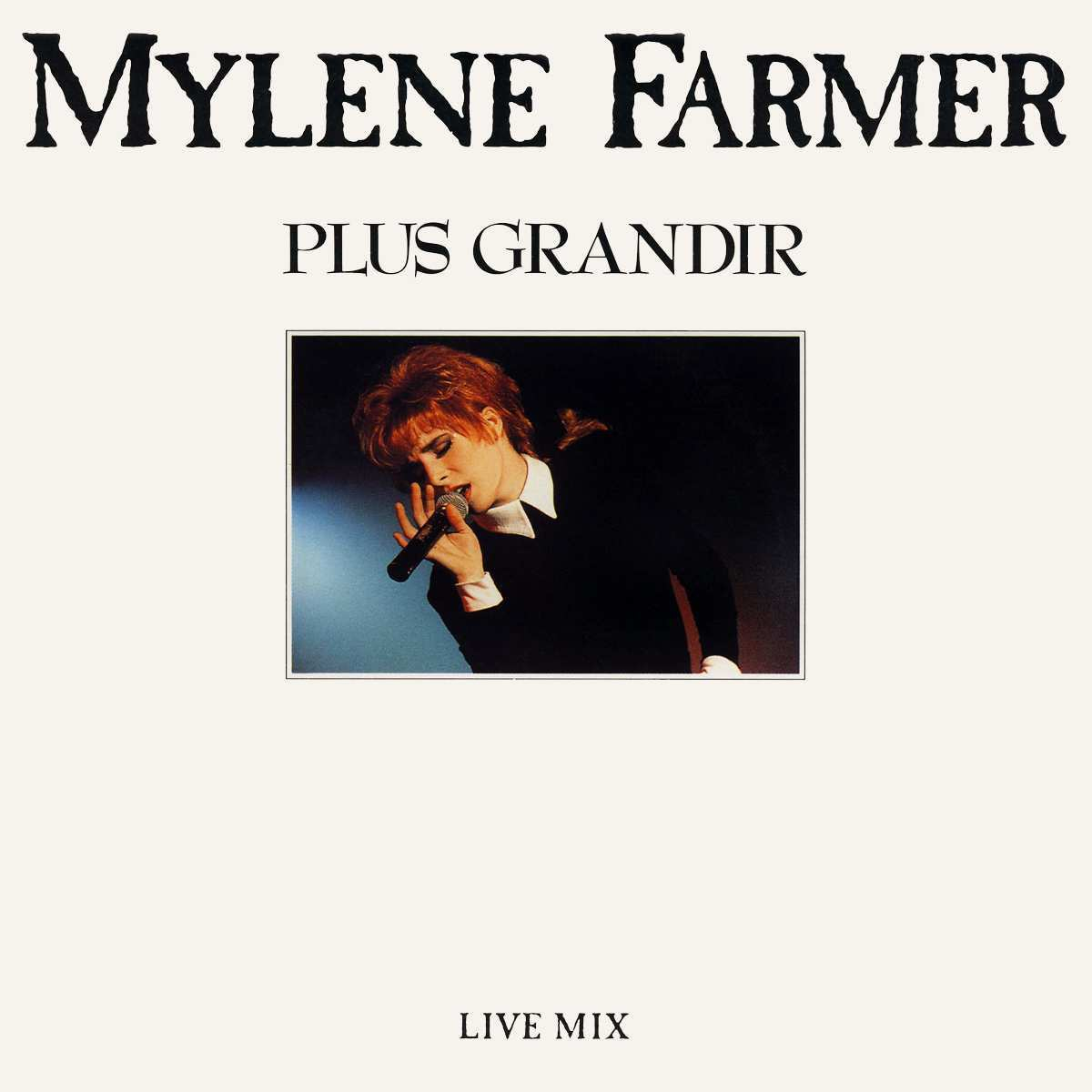 Mylène Farmer - Pochette single Plus Grandir Live