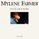 Mylène Farmer & plus-grandir-live_45-tours-france