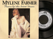 Mylène Farmer & Mylène Farmer Pourvu qu'elles soient douces 45 Tours France Label Gravé