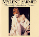 Mylène Farmer & Mylène Farmer Pourvu qu'elles soient douces 45 Tours France Label Gravé