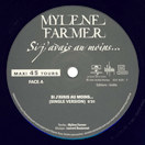 Mylène Farmer Si j'avais au moins... Maxi 45 Tours France