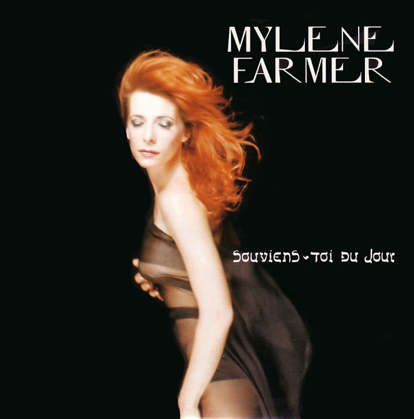 Mylène Farmer - Pochette single Souviens-toi du jour...