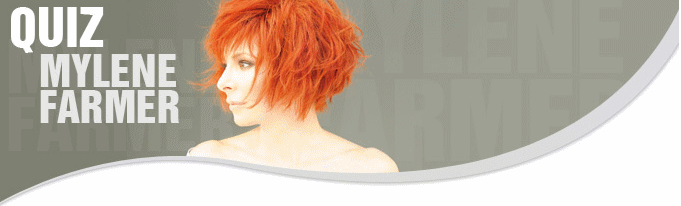 Quiz Mylène Farmer