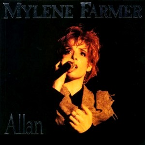 Mylène Farmer - Allan Live - 45 Tours