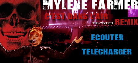 Mylène Farmer C'est dans l'air Tiësto Remix