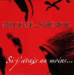 Mylène Farmer Si j'avais au moins... CD Promo France