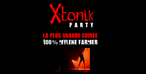 Mylène Farmer X-tonik Party